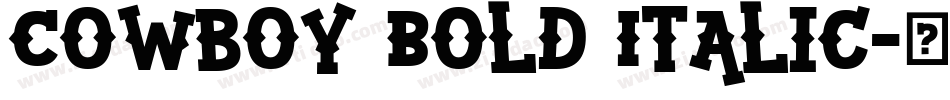 Cowboy Bold Italic字体转换